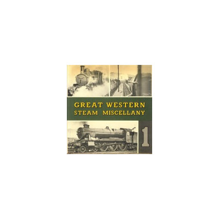 Great Western Steam Miscellany 1