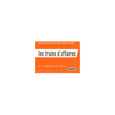 les trains d'affaires 1972/73