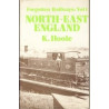 Forgotten Railways Vol1 North-East England