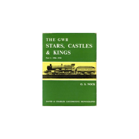 GWR Stars, Castles and Kings Part 1: 1906-1930