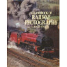 Handbook of Railway Photography