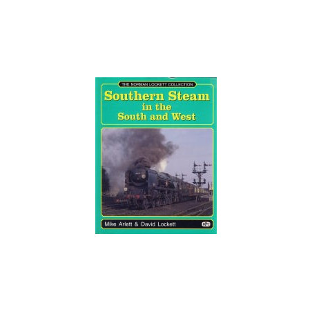 Southern Steam in the South and West