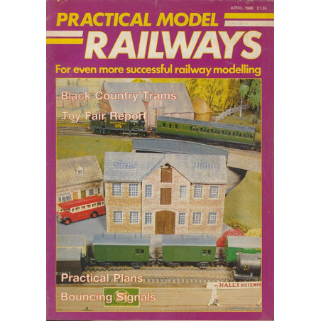 Practical Model Railways 1988 April