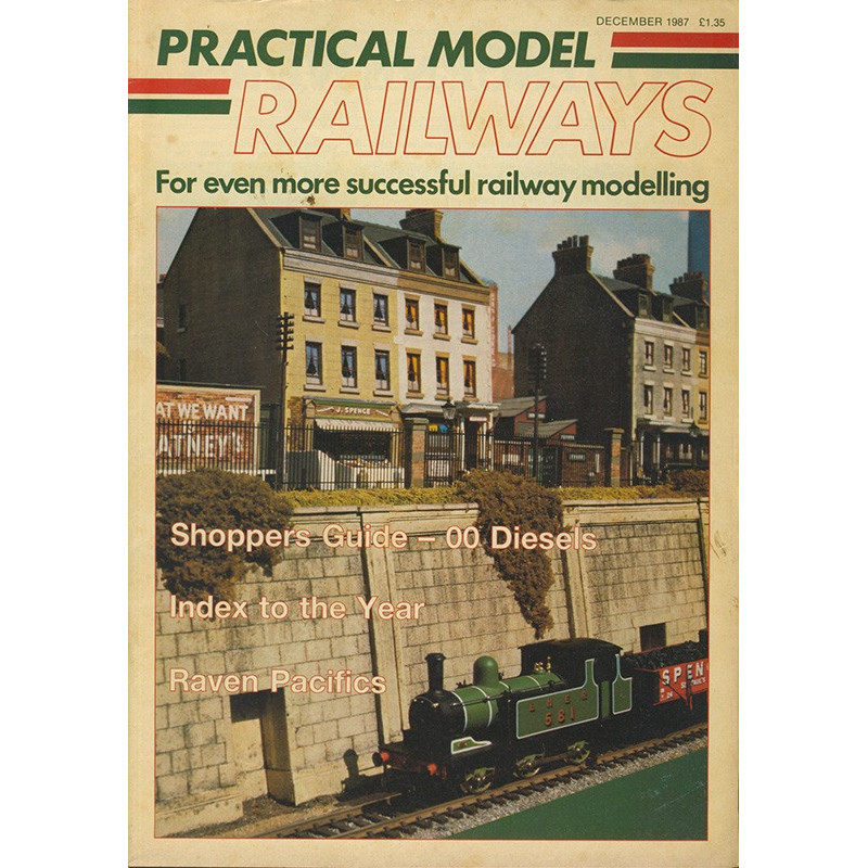 Practical Model Railways 1987 December