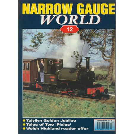 Narrow Gauge World No.12 2001 Apr/May