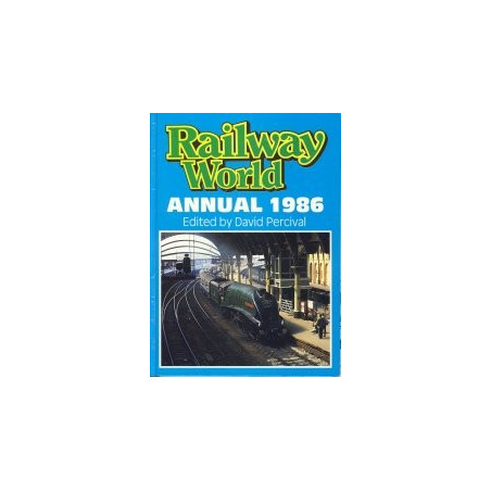 Railway World Annual 1986