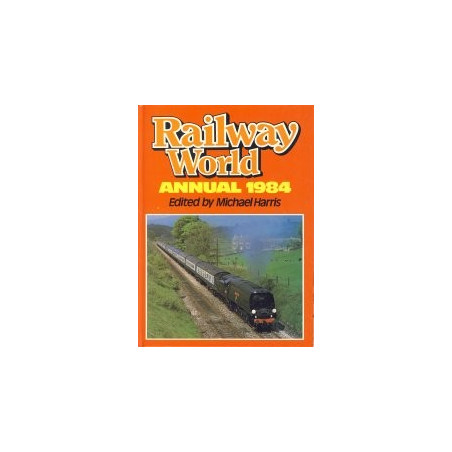 Railway World Annual 1984