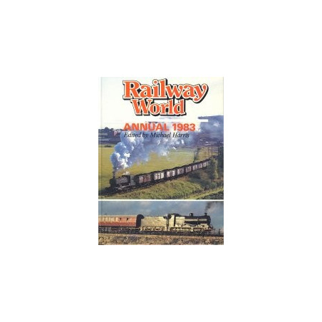 Railway World Annual 1983