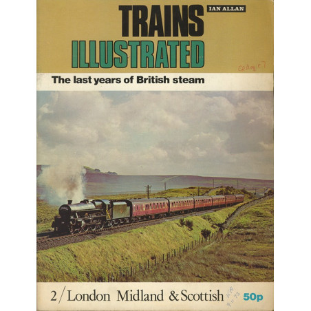 Trains Illustrated No.2 London Midland and Scottish