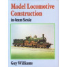 Model Locomotive Construction in 4mm scale