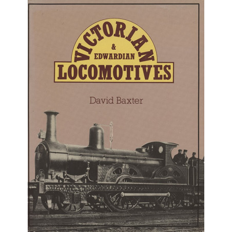 Victorian and Edwardian Locomotives