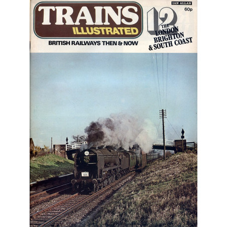 Trains Illustrated No.12 LBSCR