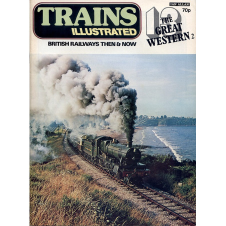 Trains Illustrated No.13 The Great Western Railway 2