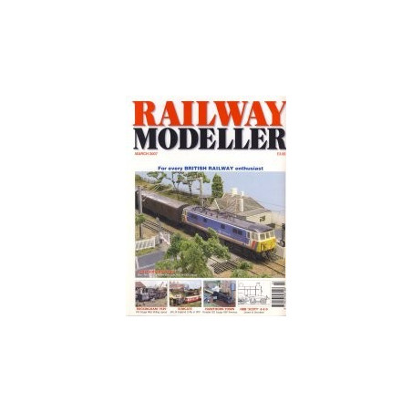 Railway Modeller 2007 March