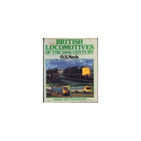 British Locomotives of the 20th Century