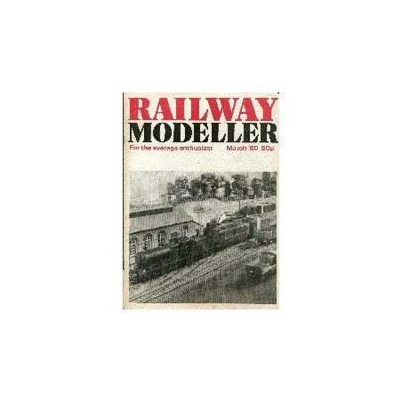 Railway Modeller 1980 March