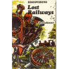 Discovering Lost Railways