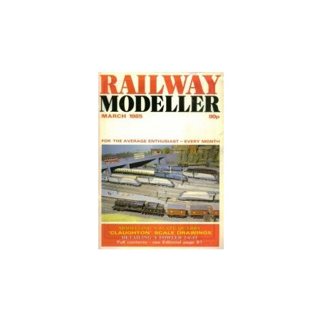 Railway Modeller 1985 March