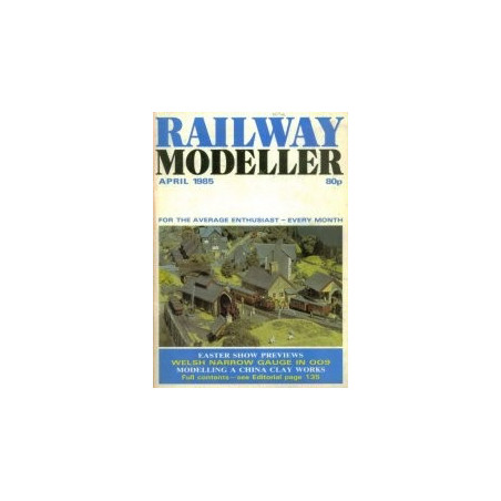 Railway Modeller 1985 April