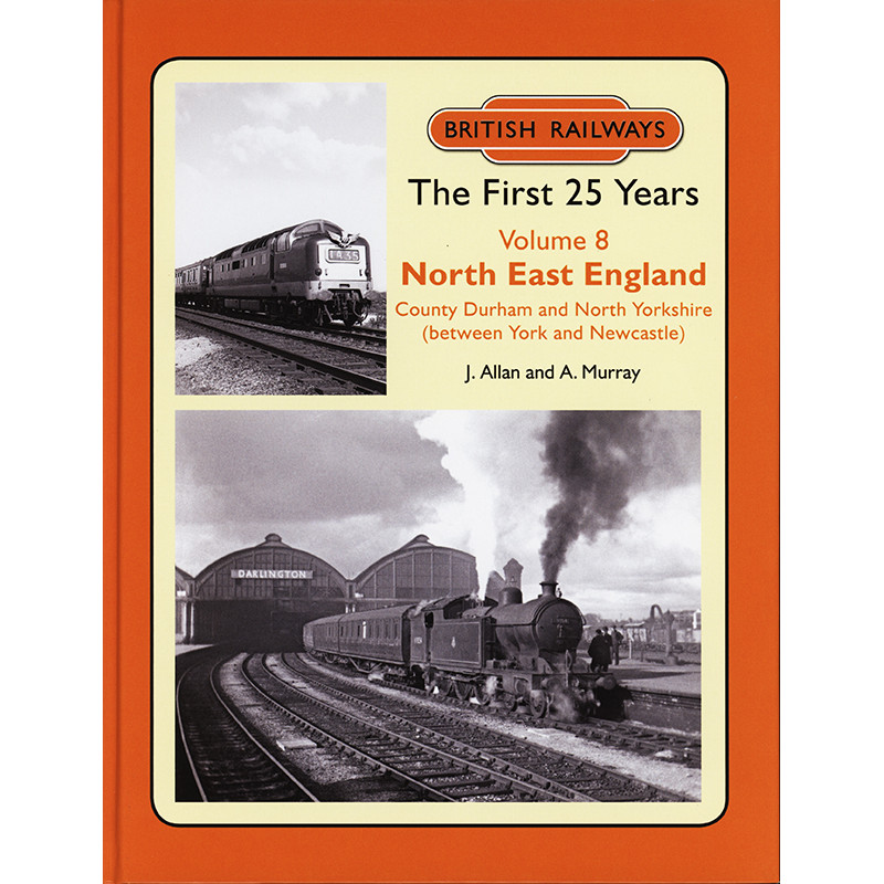 British Railways The First 25 Years Vol8