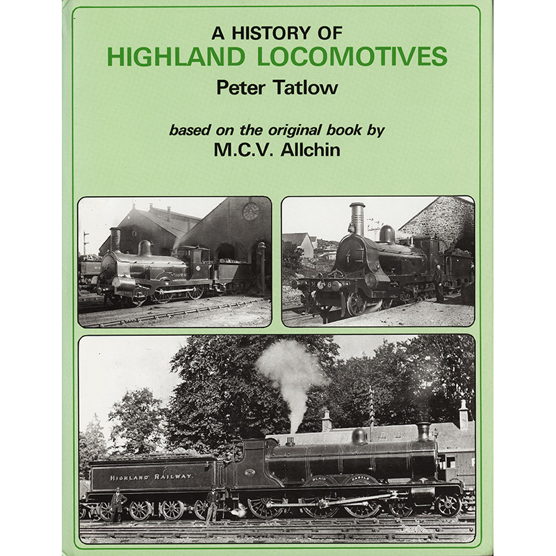 History of Highland Locomotives