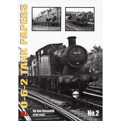 The 0-6-2 Tank Papers No.2