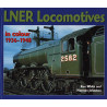 LNER Locomotives in colour 1936-1948