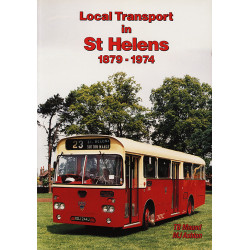 Local Transport in St Helens 1879-1974