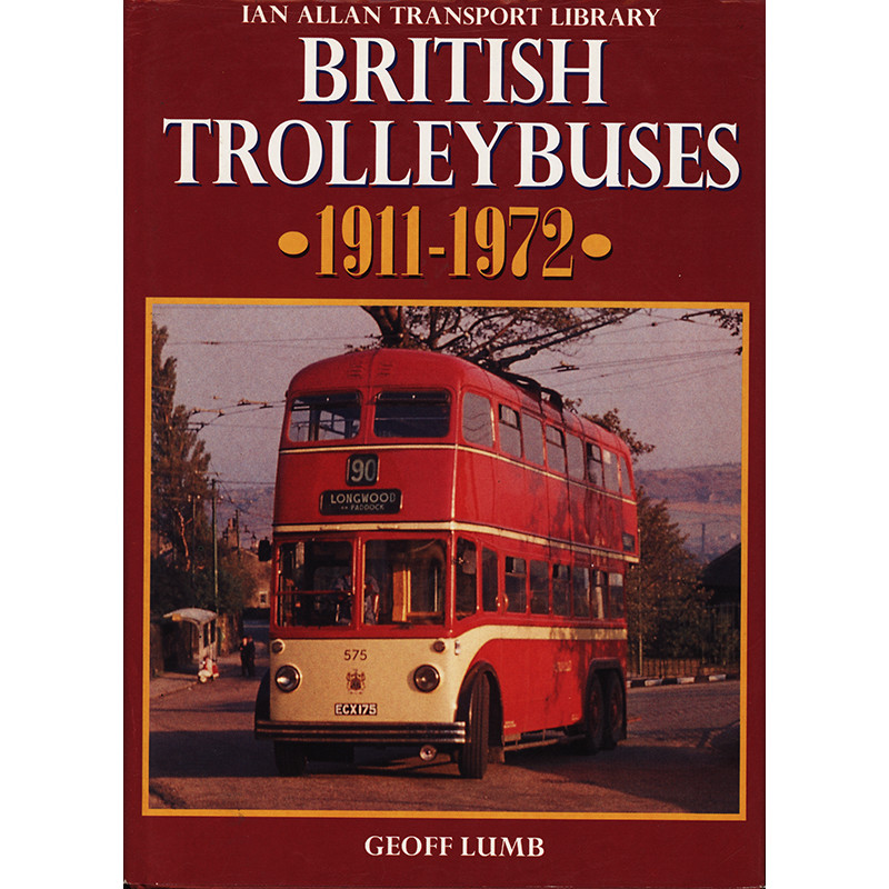 British Trolleybuses 1911-1972