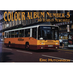 Colour Album No5 40 Years in Newcastle