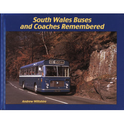 South Wales Buses and Coaches Remembered