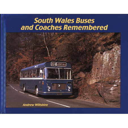 South Wales Buses and Coaches Remembered