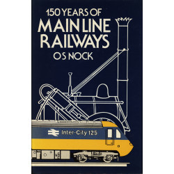 150 Years of Mainline Railways