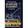 150 Years of Mainline Railways