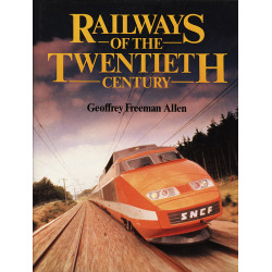 Railways of the 20th Century