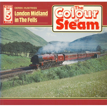 Colour of Steam 5 London Midland in the Fells