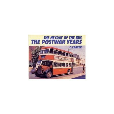 Heyday of the Bus - Postwar Years